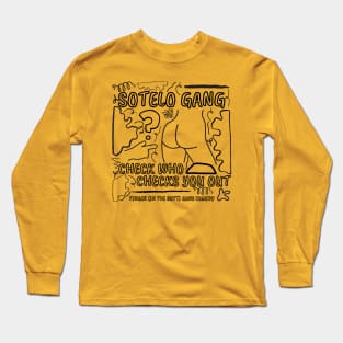 Sotelo Gang Rectal Check Awareness Long Sleeve T-Shirt